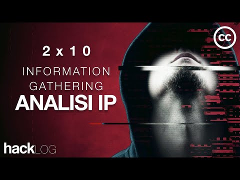 HACKLOG 2x10 - IP Address Analysis (Information Gathering) (Subtitled)