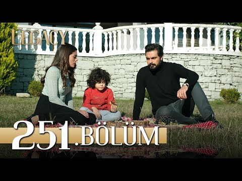 Emanet 251. Bölüm | Legacy Episode 251
