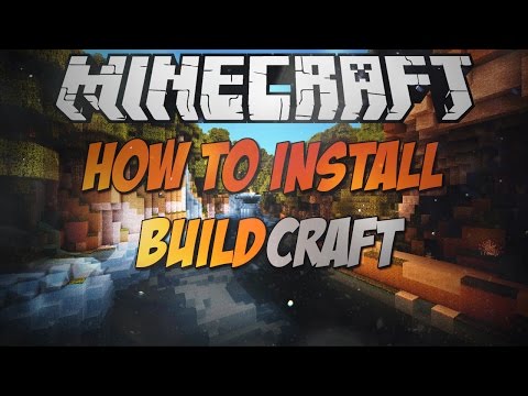 comment installer buildcraft 1.7.2