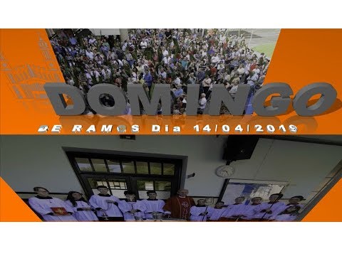 Domingo de Ramos Dia 14-04-2019 Matriz São Sebastião