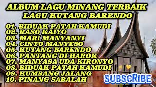Download lagu THE MOST SEARCHED COLLECTION OF MINANG SONGS, KUTANG BARENDO #viralsongs #minangsongs #minang mp3 Download lagu THE MOST SEARCHED COLLECTION OF MINANG SONGS, KUTANG BARENDO #viralsongs #minangsongs #minang mp3