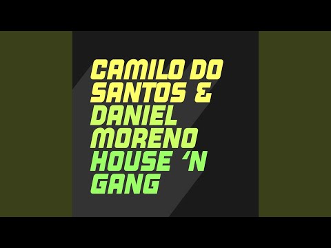 House 'N Gang (Extended Mix)
