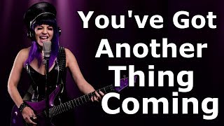 Judas Priest - You&#39;ve Got Another Thing Coming - cover - Miki Black - Ken Tamplin Vocal Academy
