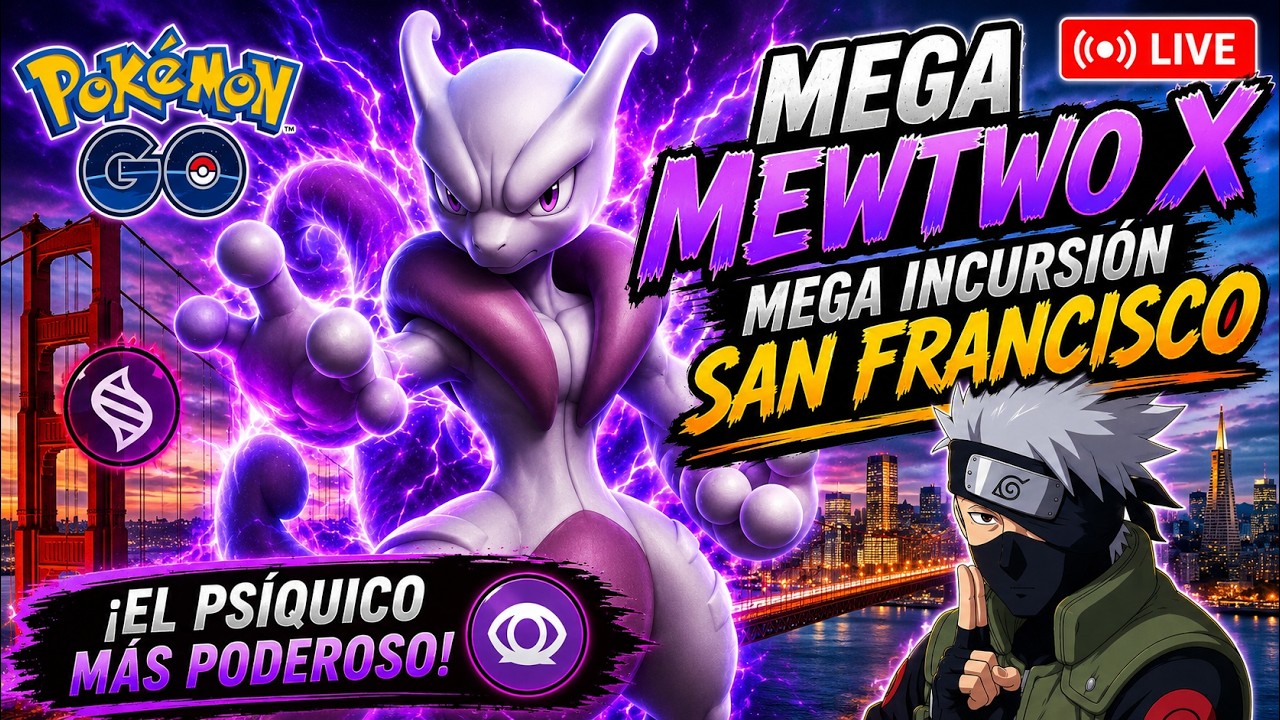 🚨MEGA MEWTWO X EN RAID FONDO ASEGURADO🚨CAMPEONATO MUNDIAL SAN FRANCISCO EN DIRECTO POKEMON GO