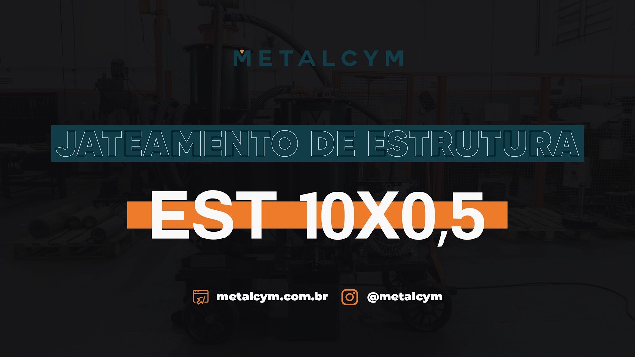 METALCYM / Jateamento de Estrutura Est 10x0,5
