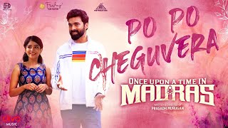 Download lagu Po Po Che Guevera Video Song | Once Upon a Time in Madras | Bharath | Abhirami | Jose Franklin mp3