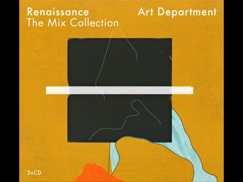 Art Department - Renaissance: The Mix Collection (CD 1)