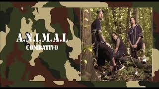 A.N.I.M.A.L - Combativo (Full Album).