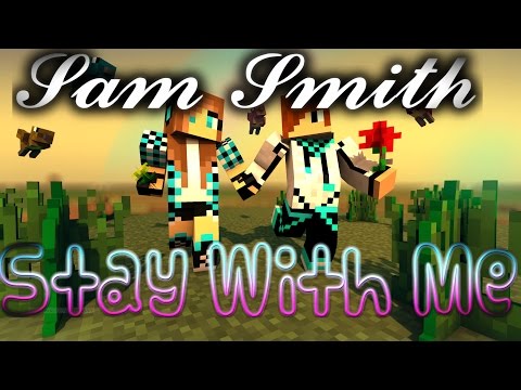 Sam Smith - Stay With Me - Minecraft Note Block Version