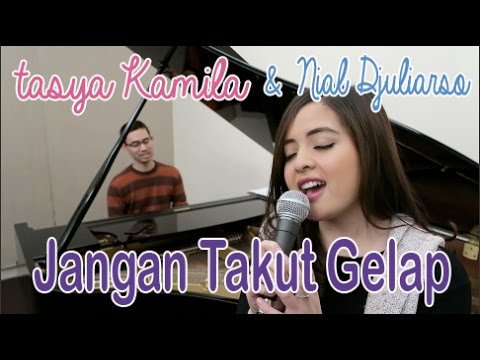 Jangan Takut Gelap (2017) - Tasya Kamila & Nial Djuliarso