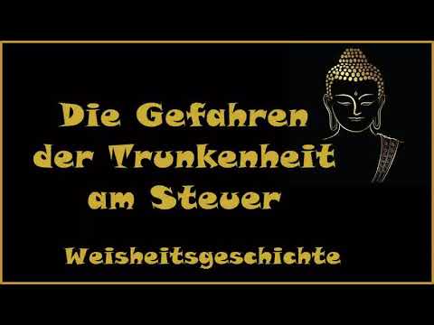 Zur Inspiration: Die Gefahren der Trunkenheit am Steuer -   Weisheitsgeschichte
