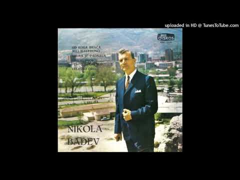 Nikola Badev - Bolna Je Padnala