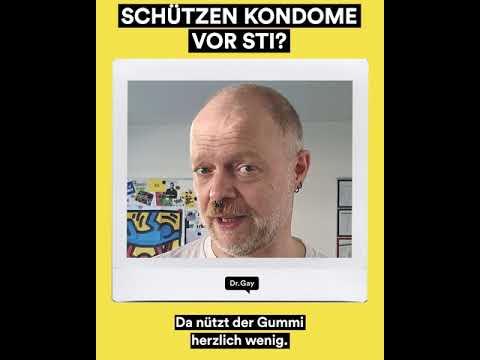 Dr. Gay: Schützen Kondome vor STI?