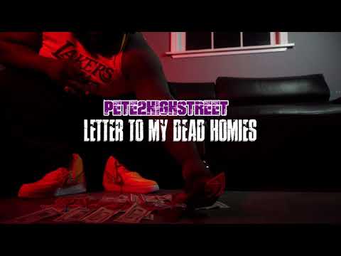 Pete2HighStreet - Letter To My Dead Homie Pt 1 Filmed by Tommy Filmz Produced by Eddie Sparks ⚡️