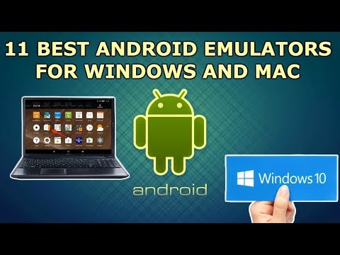11 Android Emulator for Windows and Mac 2019