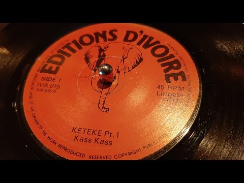 Kass Kass - Keteke Pt 1+2 (198X editions d'ivoire 7") Lingala Soukous