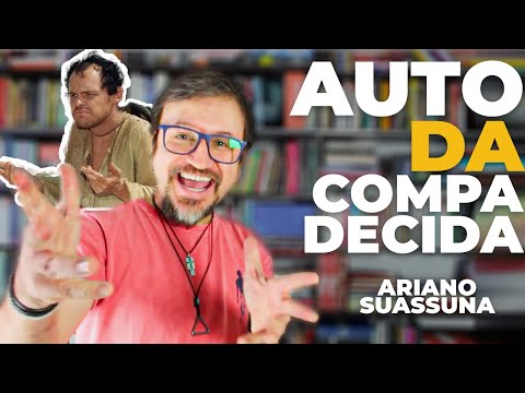 AUTO DA COMPADECIDA - ARIANO SUASSUNA - Summary #21