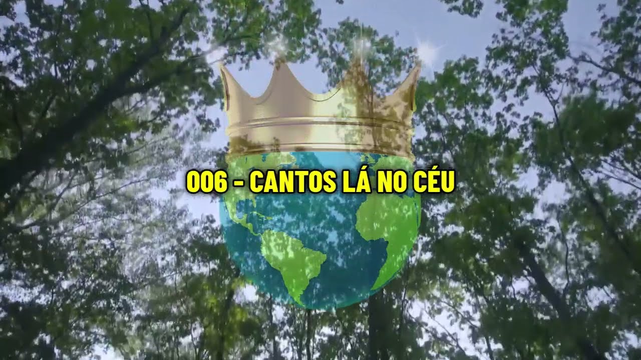 Vídeo: 006 - CANTOS LÁ NO CÉU (Novo Hinário Estilo Karaokê)