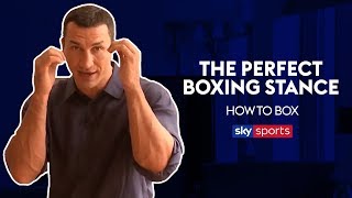 How to have the Perfect Boxing Stance 🥊| Wladimir Klitschko Masterclass | How To Box