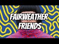 Oliver Tree Fairweather Friends Lyrics