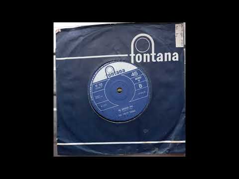 The Pretty Things - Me Needing You (1966 Fontana TF 722 b-side) Vinyl rip