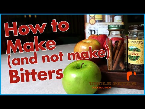 How NOT To Make Bitters At Home | AND How To Make Apple Bitters!
