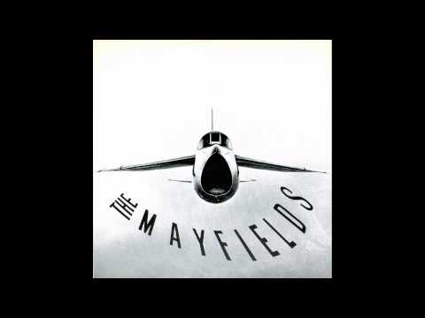 The Mayfields - Deeper Than the Ocean