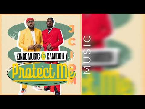Kingdmusic x Camidoh - Protect Me (Remix)