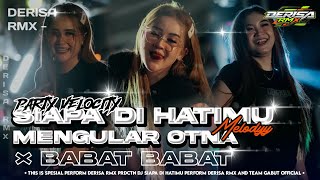 Download lagu DJ PARTY SIAPA DI HATIMU MELODY MENGULAR OTNA X BABAT BABAT | COCOK BUAT CEKSOUND - FROM DERISA RMX  mp3