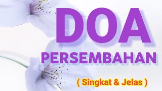 Download lagu DOA PERSEMBAHAN SINGKAT DAN JELAS - Doa sebelum persembahan mp3