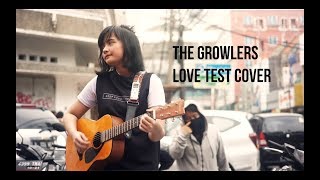 #NGAMEN Love Test - The Growlers Cover
