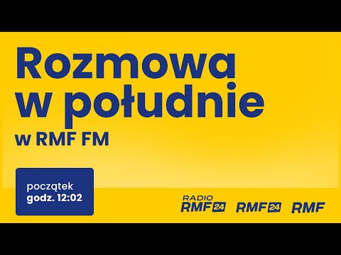 Arkadiusz Marchewka gościem Rozmowy w południe w RMF FM