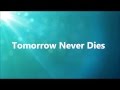 GALI - TOMORROW NEVER DIES (Lyric Video ...