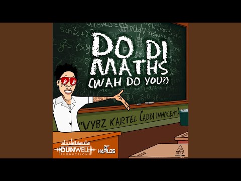 Do Di Maths (Wah Do You)