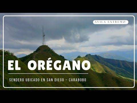 Fila El Orégano ~ San Diego ~ Carabobo 