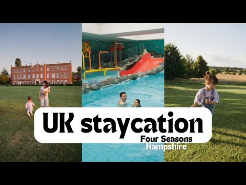 Four Seasons Hampshire - Best Vacation in the UK with kids (close to London)