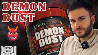 One of a Kind 👹🥵 DEMON DUST Pre Workout Review | Insane Labz