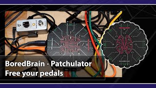 Video thumbnail for BoredBrain - Patchulator V2 by Synthetic_Future
