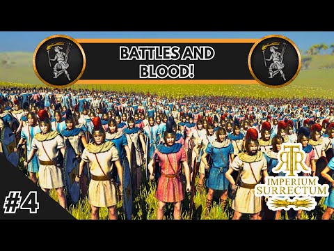 BATTLES AND BLOOD! - Ardiaei Campaign - RTR Imperium Surrectum v0.6.5 -  Ep. 4
