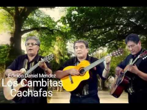 Los Cambitas Cachafaz