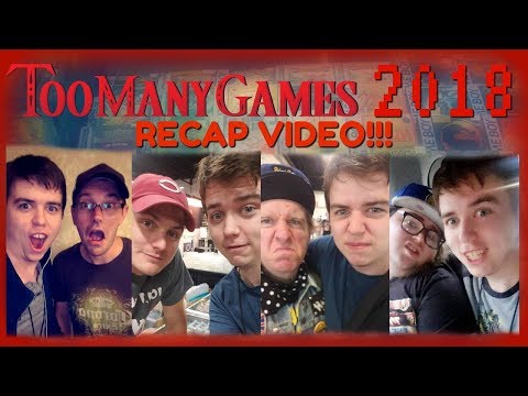 TooManyGames 2018! Best Year Yet!!! - ZakPak
