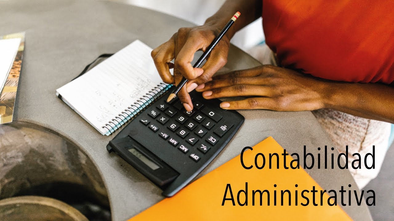Contabilidad Administrativa
