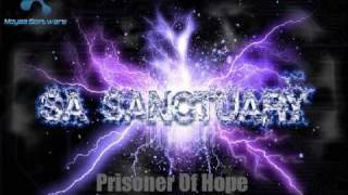 SA SANCTUARY - Prisoner Of Hope