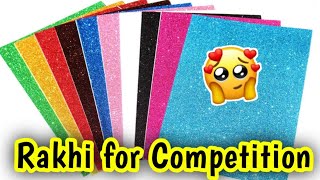 Glitter paper rakhi / Rakhi making for competition / Rakhi making with glitter sheet / Glitter rakhi