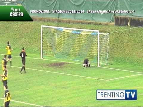 A TUTTO CAMPO: Bassa Anaunia - Porfido Albiano stagione 2013/2014
