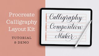Calligraphy Composition Maker for Procreate – Tutorial & Demo