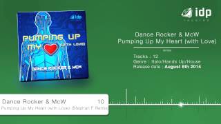 Dance Rocker & McW - Pumping Up My Heart with Love