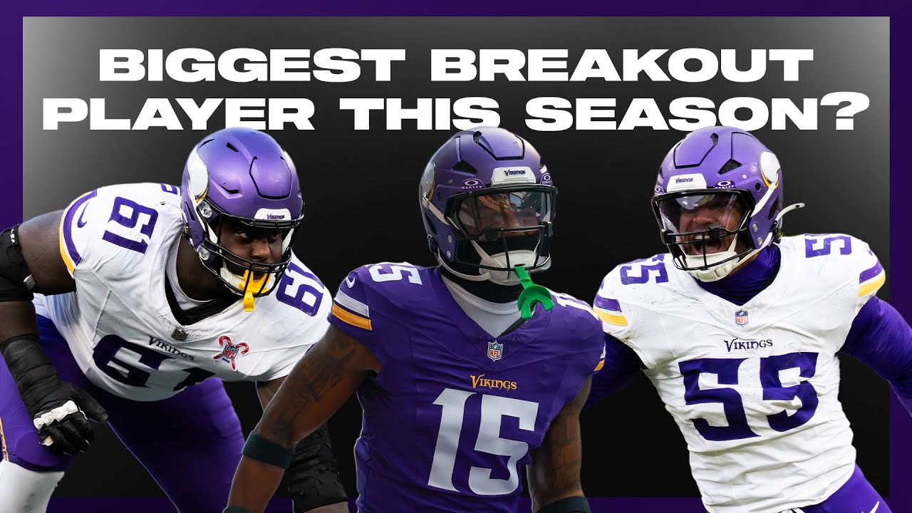 Who Was The Minnesota Vikings Biggest Breakout Player This Season? | Beat Writers Roundtable