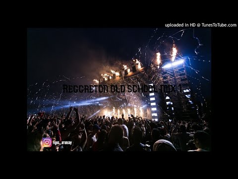Reggaeton old school mix 1