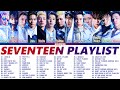 Download lagu SEVENTEEN PLAYLIST 2022 UPDATED 세븐틴 노래 모음 mp3